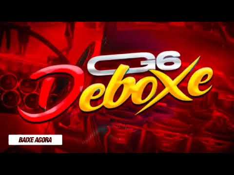 CD G6 Deboxe 2023 - Eletro Funk Desande - DJ Luiz The Best (CDs Atualizados 2023)