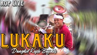 Download lagu Lagu Lawas Yang Enak Banget | ROP Live - Lukaku ( Koplo Bajidor ) mp3