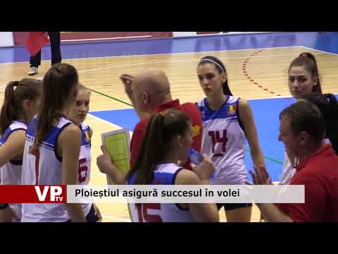 Ploieștiul asigură succesul în volei