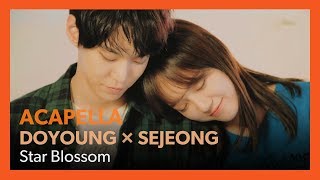 [ACAPELLA] 도영 × 세정 - 별빛이 피면 (NCT Doyoung × gugudan Sejeong - Star Blossom)