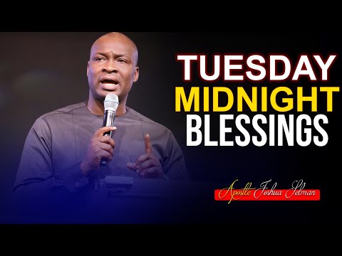 Tuesday Midnight Blessings, 18th January, 2022 - Apostle Joshua Selman | Good Word Before|