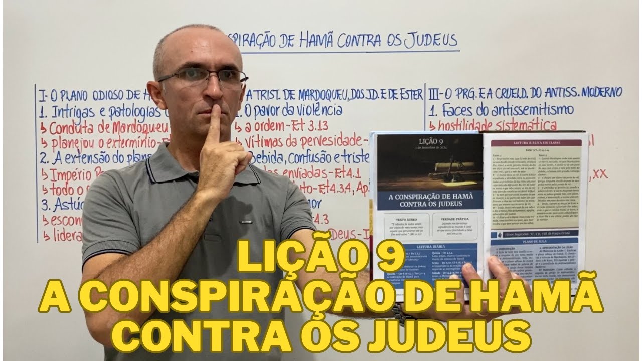 EBD Lição 9 A Conspiração de Hamã contra os Judeus Resumo de Aula