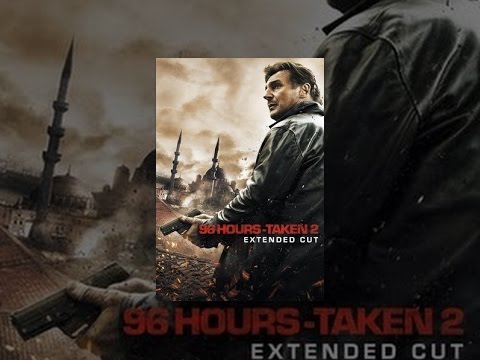 96 Hours - Taken 2 (Extended Cut) 2