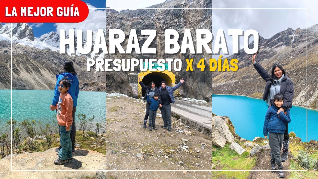 Cheap Huaraz in 4 Days with Kids | The Ultimate Guide 2025! (Budget and Tips)