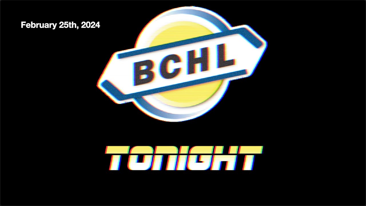 BCHL Tonight - February 25th, 2024