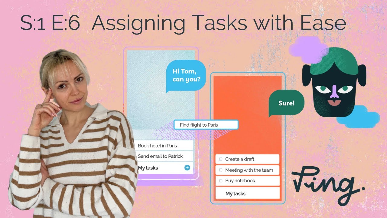 The Power of Task Delegation in Ping!