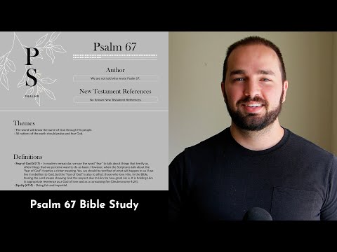 Psalm 67 Summary: 5 Minute Bible Study