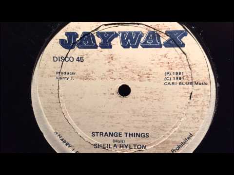 Sheila Hylton - Strange Things [Jaywax]