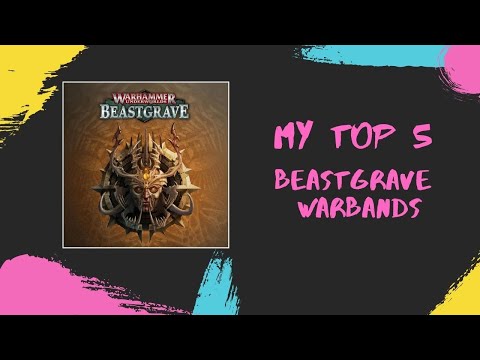 My Top 5 Warbands in Beastgrave!!! // Warhammer Underworlds // Beastgrave Review