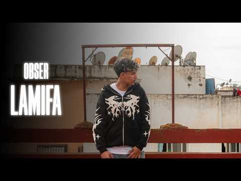 Obser - Lamifa (Official Music Video)