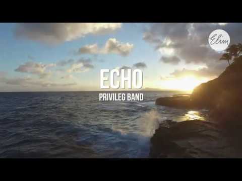 Echo (Cover deutsch) - Privileg Band - Elevation Worship