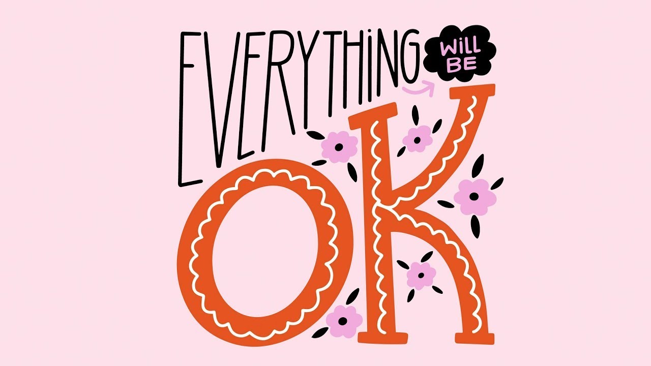 Happy Mood Booster Music - Everything Will Be OK [Good Vibes Only]