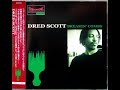 Dred Scott Back In The Day Remix