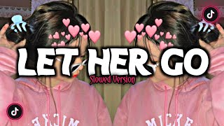 Download lagu DJ Let Her Go - ( Slowed & Reverb ) 🎶 mp3