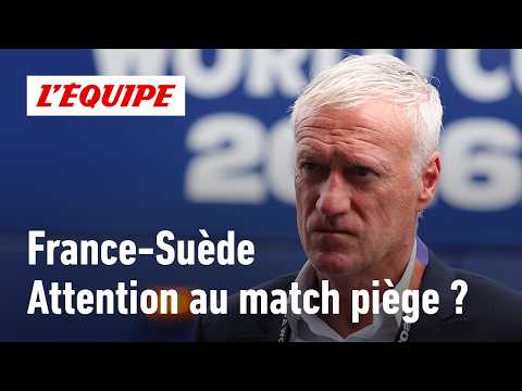 France-Suède : Les Bleus peuvent-ils se faire surprendre ?