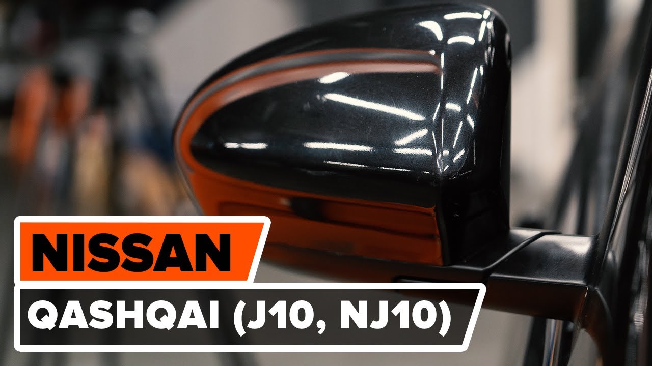Kaip pakeisti Nissan Qashqai J10 korpusas išorinis veidrodėlis - keitimo instrukcija