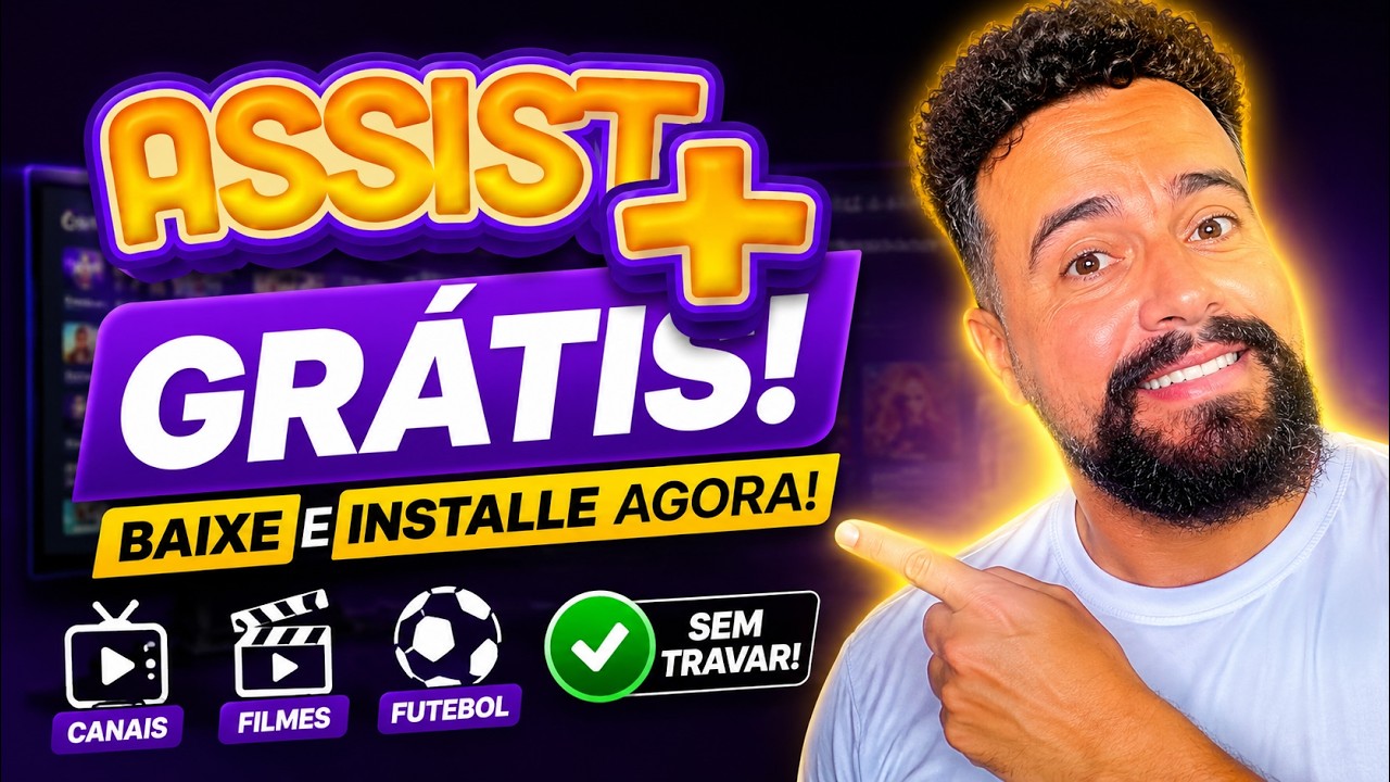 🔥 ASSIST PLUS GRÁTIS — SAIBA COMO BAIXAR E INSTALAR O APP ASSIST PLUS GRATUITO