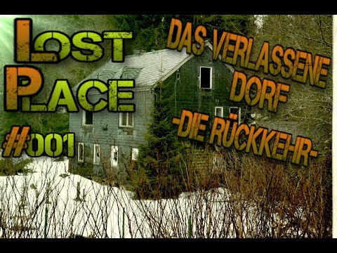 Lost Place - Oertelsbruch Returns - Teil 1