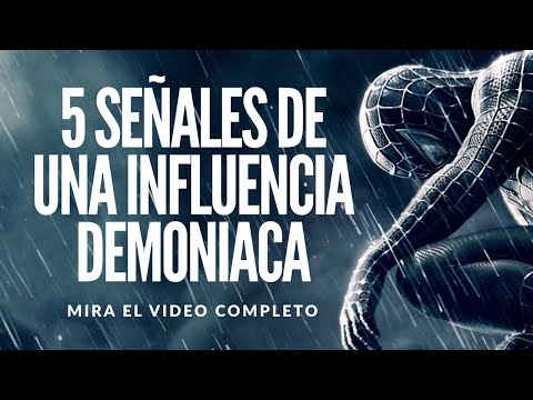 5 señales de una influencia demoniaca. (Como saber si es un demonio me está influenciando)