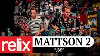 &quot;JBS&quot; | Mattson 2 | 9/7/18 | Relix Studio Sessions