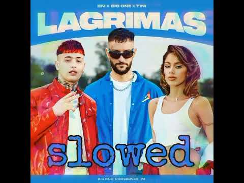 TINI, BM, Big One - Lágrimas | Crossover #4 (version slowed)