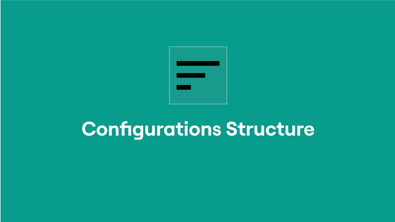 Configurations Structure