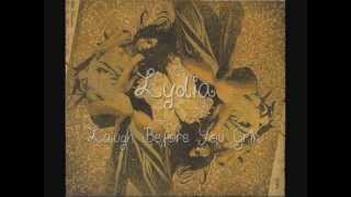 Lydia-Laugh before you grin