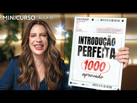 INTRODUCTION: 1000 points for the Enem | Free writing mini-course CLASS 02