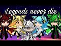 LEGENDS NEVER DIE GLMV