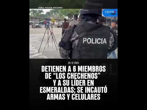 Operativos en Esmeraldas dejan seis aprehendidos, según información policial