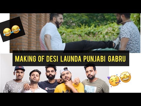 Making Of Desi Launda Punjabi Gabru ft. Amit Bhadana and Parmish Verma ||  Sachin Bhati