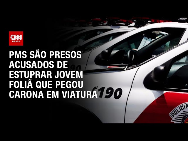 PMs são presos acusados de estuprar jovem foliã que pegou carona em viatura | CNN PRIME TIME
