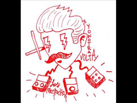 Cosas de la Civilizacion - 03 Los Mostachos- Yon Otra Volta