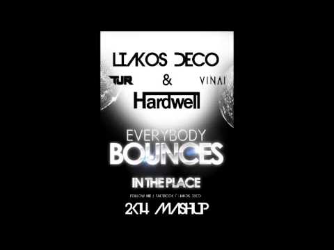 Hardwell vs TJR & Vinai - Everybody Bounces In The Place (Liakos Deco 2k14 Mashup)