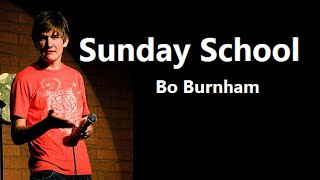 Sunday School w/ Lyrics - Bo Burnham