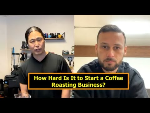 How Hard Is It to Start a Coffee Roasting Business? | Mark from @MirrorCoffeeRoasters