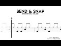 How To Play Bend Snap On Drums