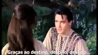 Elvis Presley - Kismet com legendas