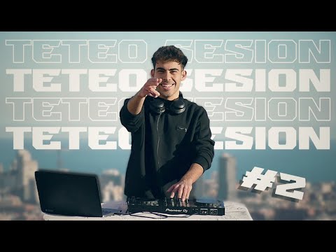 TETEO SESION #2 (Quevedo, Bad Bunny, Bizarrap, Jhay Cortez, Mora, Myke Towers) - DJ GAJA