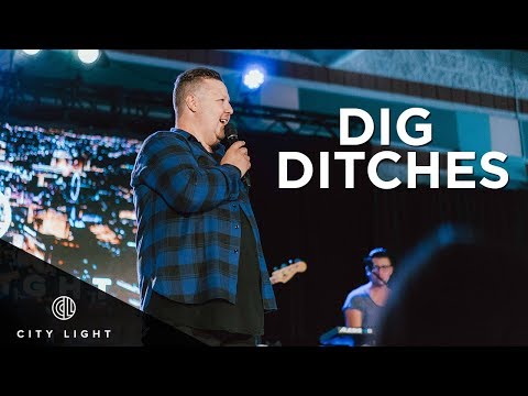 Dig Ditches | Pastor Jabin Chavez