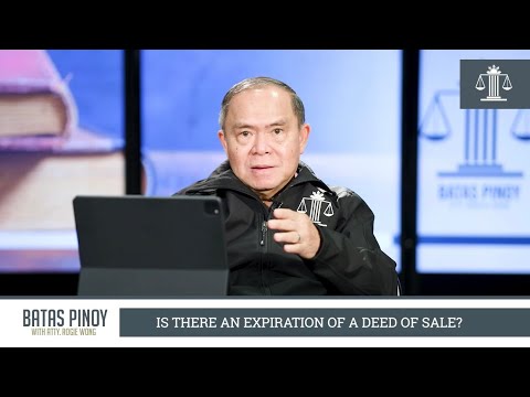 , title : 'MAY EXPIRATION BA ANG DEED OF SALE?