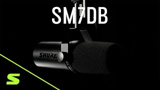 YouTube Video - Shure SM7dB Dynamic Vocal Microphone With Built-in Preamp | An Icon Ready For The Future
