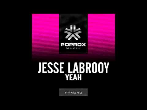 Jesse Labrooy - Yeah (February 3rd)