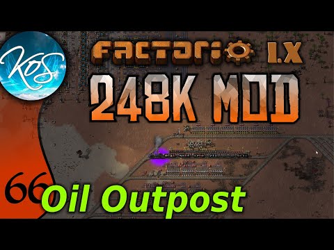 Factorio 248k Mod 66 -  OIL OUTPOST!  - Tips & Tricks