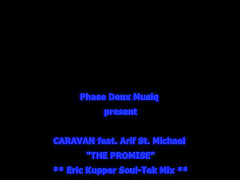 Caravan feat. Arif St. Michael 