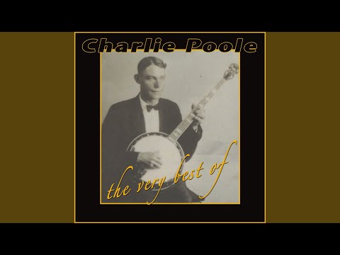 Took My Gal A - walkin - Charlie Poole