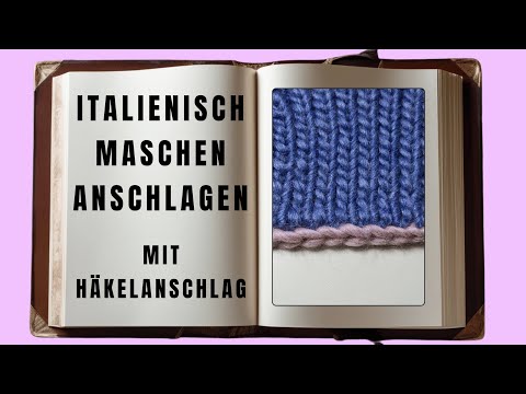 Italian cast-on stitches with a chain of slip stitches for a 1x1 rib knit.