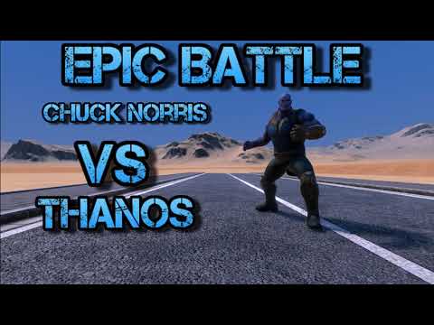 Thanos VS Chuck Norris - Ultimate Epic Battle Simulator