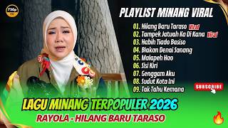 Download lagu Rayola Album - HILANG BARU TARASO - TAMPEK JATUAH KA DI KANA - HABIH TIADO || LAGU MINANG TERBARU mp3