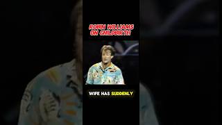 Robin Williams Stand Up: On Having a Baby #comedy #comedians #funny